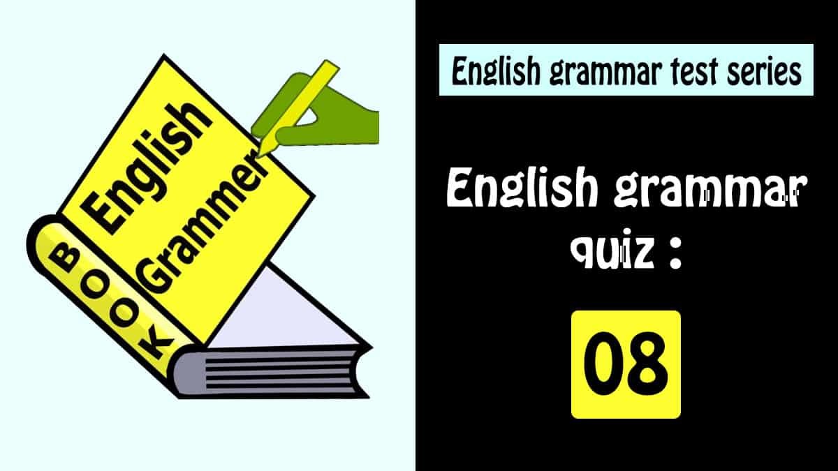 English grammar quiz 08