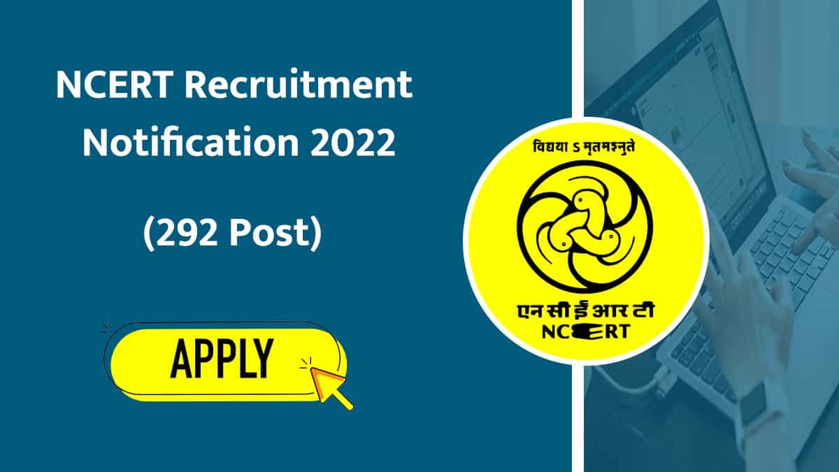 NCERT Recruitment Notification 2022