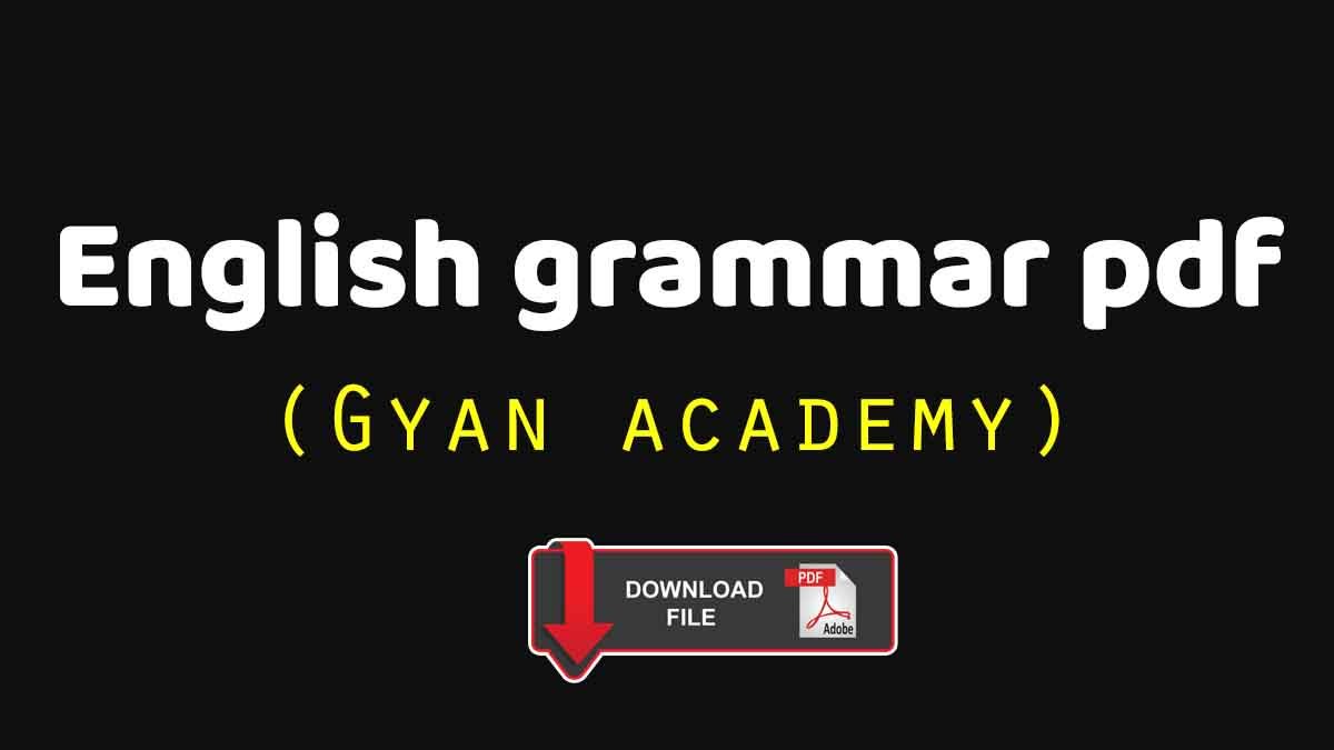 Gyan academy English grammar pdf